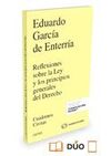 REFLEXIONES SOBRE LA LEY Y LOS PRINCIPIOS GENERALES DERECHO