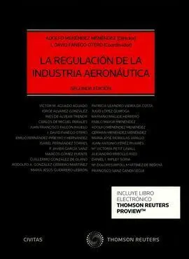 La Regulacion de la Industria Aeronautica