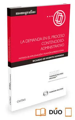 La Demanda en el Proceso Contencioso-Administrativo ( Papel + E-Book )