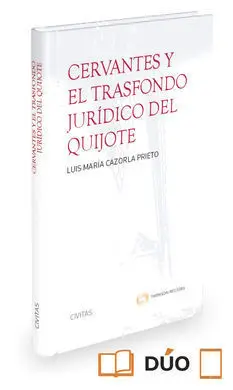 El Trasfondo Juridico de el Quijote