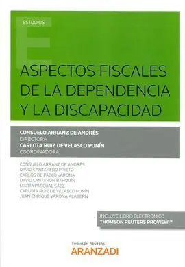 Aspectos Fiscales de la Dependencia y la Discapacidad