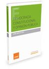 DEMOCRACIA CONSTITUCIONAL Y OPINIÓN PÚBLICA