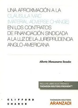 Una Aproximación a la Cláusula Mac (Material Adverse Change) en los Contratos de