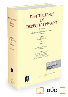 Instituciones de Derecho Privado. Tomo V Sucesiones. Volumen 2º ( Papel + E-Book