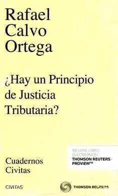 ¿Hay un Principio de Justicia Tributaria?