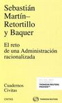 EL RETO DE UNA ADMINISTRACIÓN RACIONALIZADA