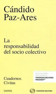 La Responsabilidad del Socio Colectivo, la