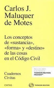 Conceptos de Sustancia Forma y Destino de las Cosas en el Codigo