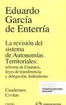 LA REVISION DEL SISTEMA DE AUTONOMIAS TERRITORIALES