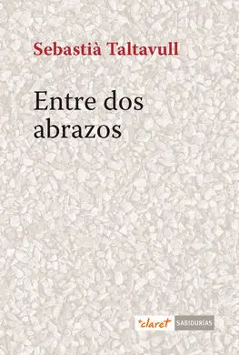 Entre Dos Abrazos