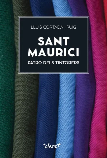 Sant Maurici, Patró Dels Tintorers