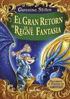 EL GRAN RETORN AL REGNE DE LA FANTASIA