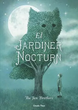 El Jardiner Nocturn