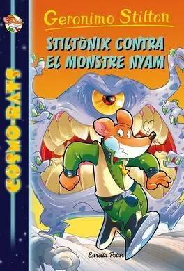 Cosmo-Rats. 9: Stiltònix Contra el Monstre Nyam