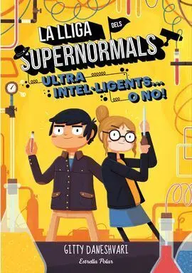 La Lliga Dels Supernormals 2. Ultra Intel·ligents