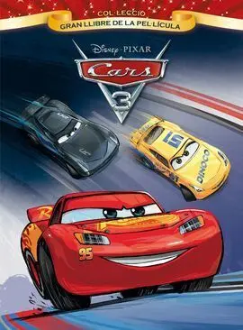 Cars 3. Gran Llibre de la Pel·lícula