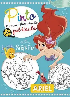 La Sireneta. Pinto la Meva Historia de Pel·lícula