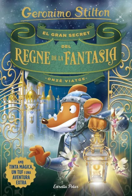 El Gran Secret del Regne de la Fantasia Onze Viatge