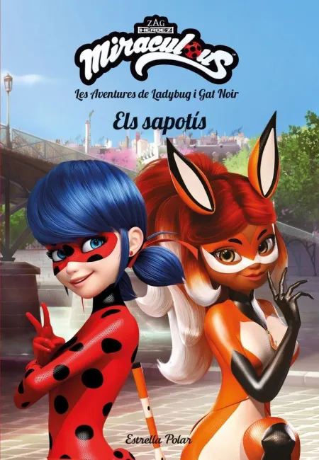 Les Aventures de Ladybug I Gat Noir. Els Sapotís
