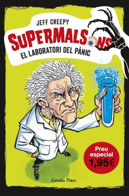 Supermalsons 1. El Laboratori del Pànic