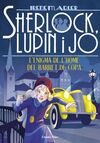 SHERLOCK, LUPIN I JO 15: L'ENIGMA DE L'HOME DEL BARRET DE COPA