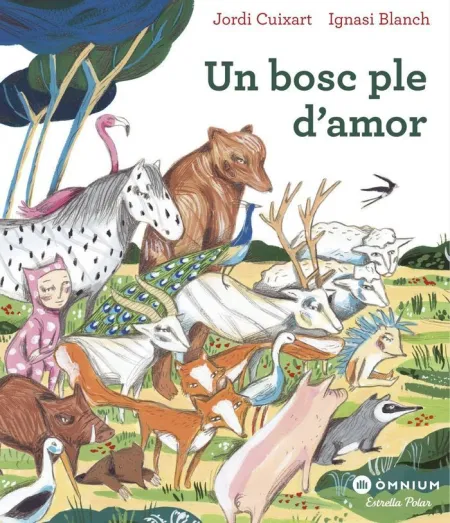 Un Bosc Ple D'amor