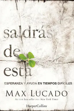 Saldrás de esta