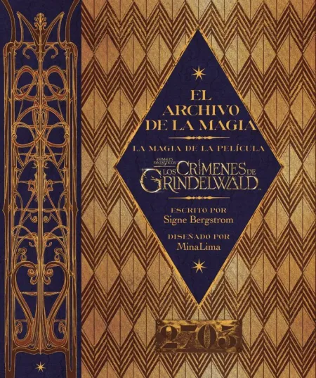 El Archivo de la Magia: la Magia de la Película Animales Fantásticos: los Crímen