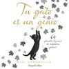 TU GATO ES UN GENIO 60 GRANDES LECCIONES