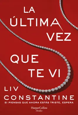 La Última Vez que te Vi