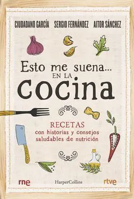 Esto me Suena? en la Cocina