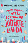 ORGULLO PREJUICIO Y OTRAS FORMAS JODERTE