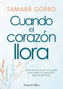 Cuando el Corazon Llora