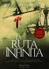 LA RUTA INFINITA EDICION DE LUJO