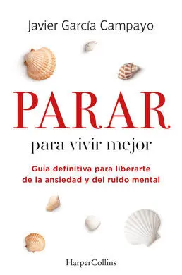 Parar para Vivir Mejor Guia Definitiva