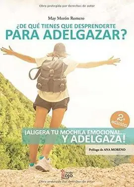 De que Tienes que Desprenderte para Adelgazar 2ªed