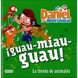 ¡Guau-Miau-Guau!La Tienda de Animales