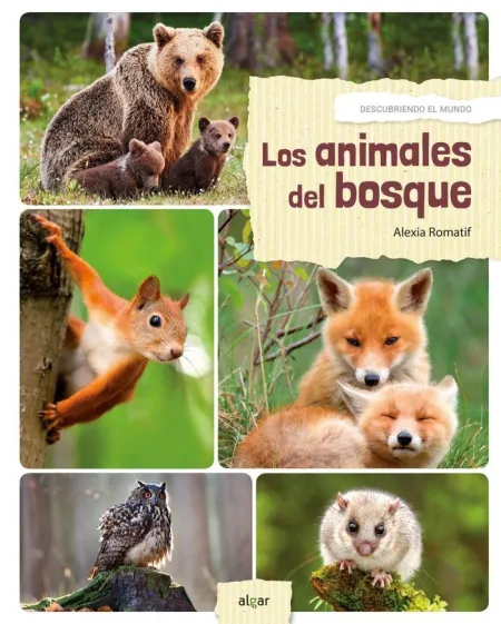 Animales del Bosque /Descubriendo el Mundo