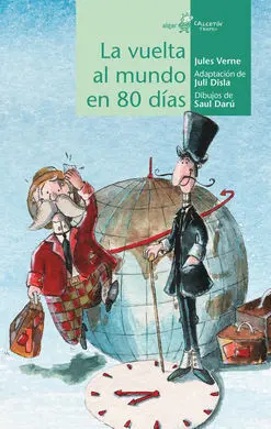 Vuelta Al Mundo en 80 Dias, la