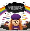 (G).CANDO ESTALA A TORMENTA.(ALBUMES ILUSTRADOS)