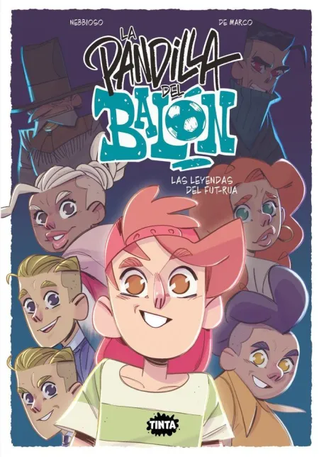 Pandilla del Balón 2, la. Las Leyendas del Fut-Rúa