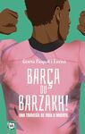 BARÇA OU BARZAKH!