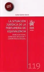 La Situación Jurídica de la Perfumeria de Equivalencia