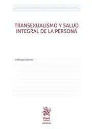 Transexualismo y Salud Integral de la Persona