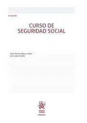 Curso de Seguridad Social (8ª Ed. 2016)