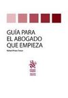 GUÍA PARA EL ABOGADO QUE EMPIEZA