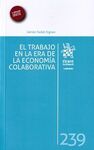 EL TRABAJO EN LA ERA DE LA ECONOMIA COLABORATIVA