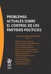 Problemas Actuales Sobre el Control de los Partidos Politicos