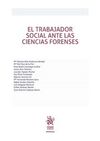 EL TRABAJADOR SOCIAL ANTE LAS CIENCIAS FORENSES