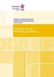 Colectivos en los Márgenes del Derecho
